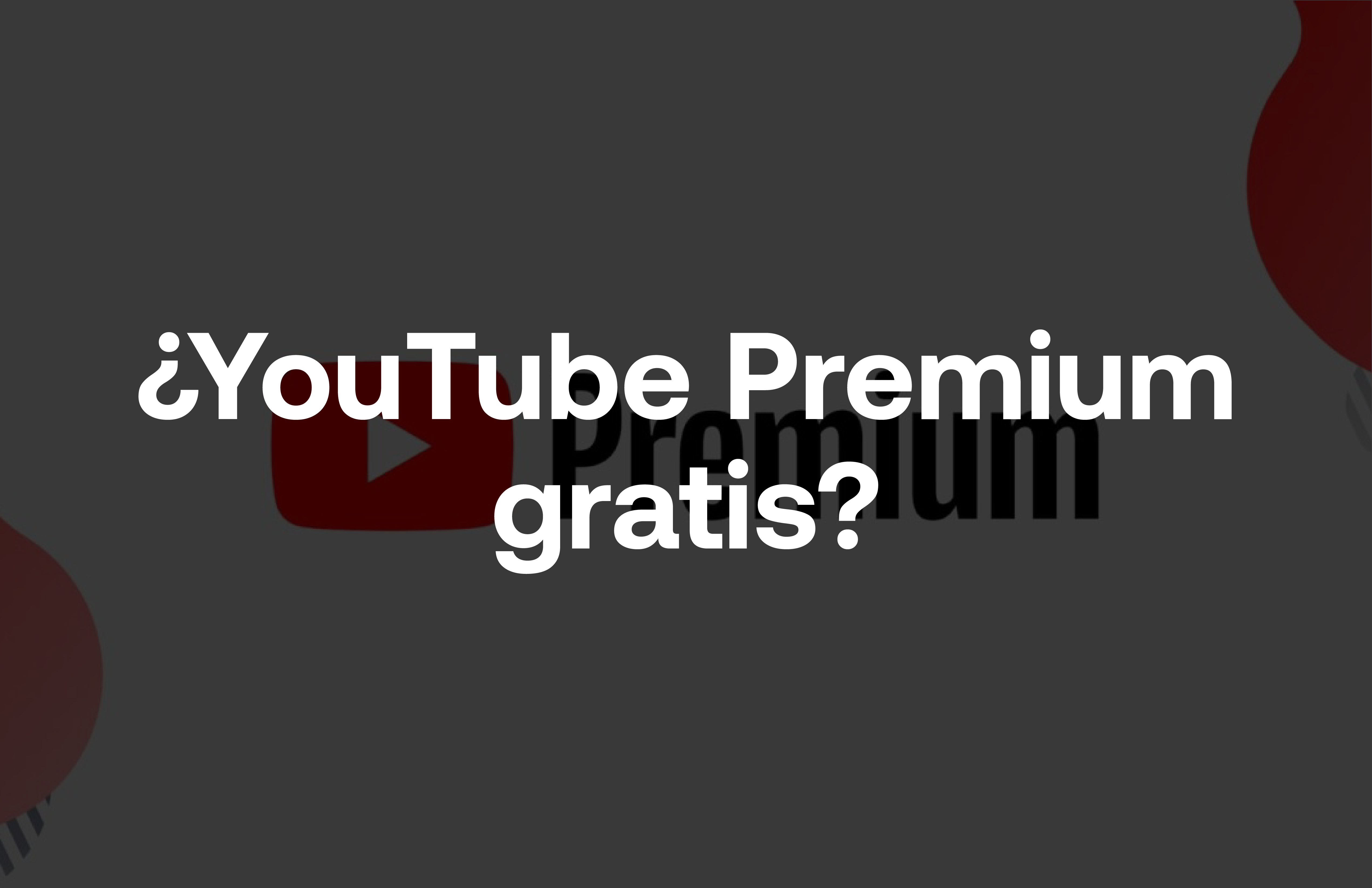 Lank | ¿YouTube Premium gratis?
